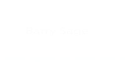 Barry Sage Engineer and Music producer